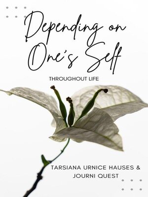 cover image of Depending on One's Self